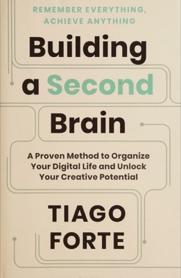 Building a Second Brain